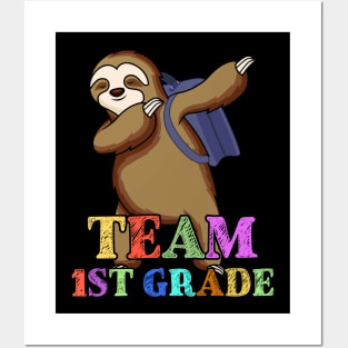 Sloth Team Sixth 1st Grade Back To School Teacher Student Posters and Art